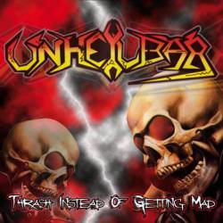 Thrash Instead of Getting Mad